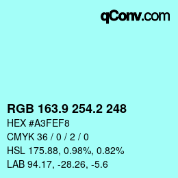 カラーコード: RGB 163.9 254.2 248 | qconv.com