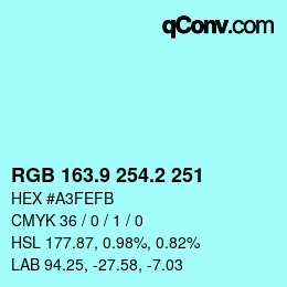 カラーコード: RGB 163.9 254.2 251 | qconv.com