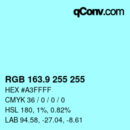 Color code: RGB 163.9 255 255 | qconv.com