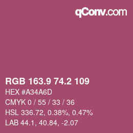 カラーコード: RGB 163.9 74.2 109 | qconv.com