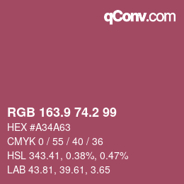 カラーコード: RGB 163.9 74.2 99 | qconv.com
