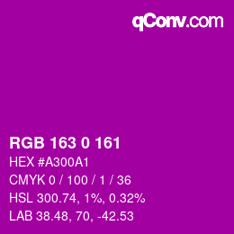 Color code: RGB 163 0 161 | qconv.com
