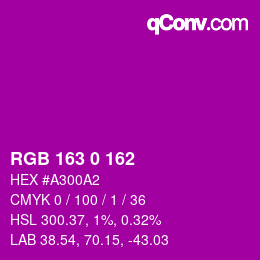 Color code: RGB 163 0 162 | qconv.com