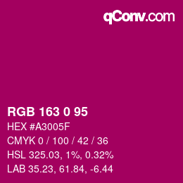 Farbcode: RGB 163 0 95 | qconv.com