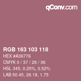 颜色代码: RGB 163 103 118 | qconv.com