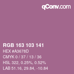 カラーコード: RGB 163 103 141 | qconv.com