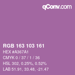 カラーコード: RGB 163 103 161 | qconv.com