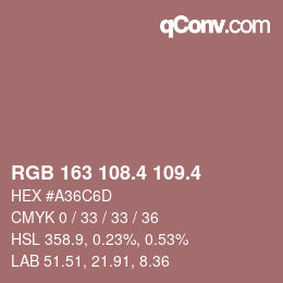 カラーコード: RGB 163 108.4 109.4 | qconv.com