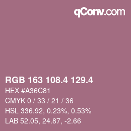 カラーコード: RGB 163 108.4 129.4 | qconv.com