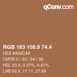 カラーコード: RGB 163 108.8 74.4 | qconv.com