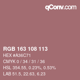 カラーコード: RGB 163 108 113 | qconv.com