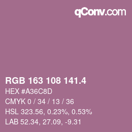 カラーコード: RGB 163 108 141.4 | qconv.com