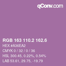 カラーコード: RGB 163 110.2 162.6 | qconv.com