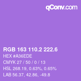 カラーコード: RGB 163 110.2 222.6 | qconv.com