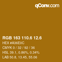 カラーコード: RGB 163 110.6 12.6 | qconv.com