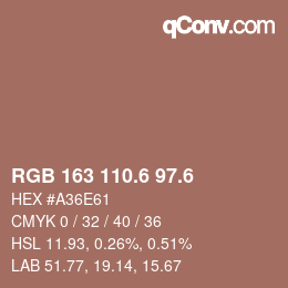 カラーコード: RGB 163 110.6 97.6 | qconv.com