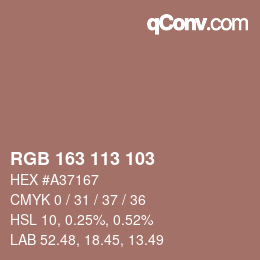 Color code: RGB 163 113 103 | qconv.com