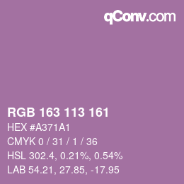 Color code: RGB 163 113 161 | qconv.com