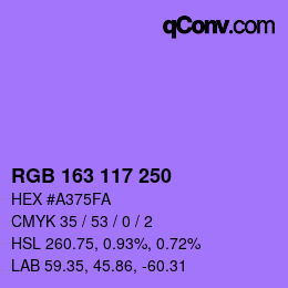 カラーコード: RGB 163 117 250 | qconv.com