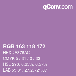 Color code: RGB 163 118 172 | qconv.com