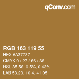 カラーコード: RGB 163 119 55 | qconv.com