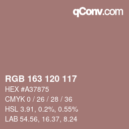 Color code: RGB 163 120 117 | qconv.com