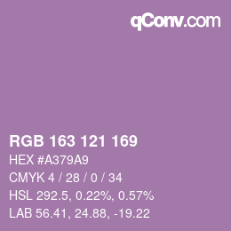 Color code: RGB 163 121 169 | qconv.com
