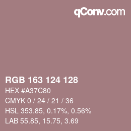 Color code: RGB 163 124 128 | qconv.com