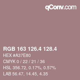 カラーコード: RGB 163 126.4 128.4 | qconv.com