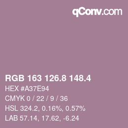 カラーコード: RGB 163 126.8 148.4 | qconv.com