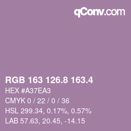 カラーコード: RGB 163 126.8 163.4 | qconv.com