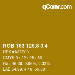カラーコード: RGB 163 126.8 3.4 | qconv.com