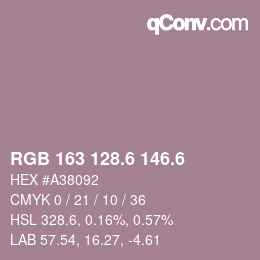 カラーコード: RGB 163 128.6 146.6 | qconv.com
