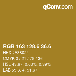 カラーコード: RGB 163 128.6 36.6 | qconv.com
