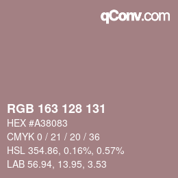 Color code: RGB 163 128 131 | qconv.com