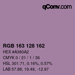カラーコード: RGB 163 128 162 | qconv.com