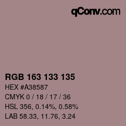 Farbcode: RGB 163 133 135 | qconv.com
