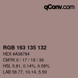 Color code: RGB 163 135 132 | qconv.com