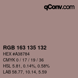 Color code: RGB 163 135 132 | qconv.com