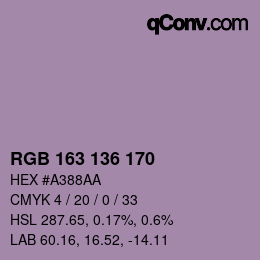 カラーコード: RGB 163 136 170 | qconv.com