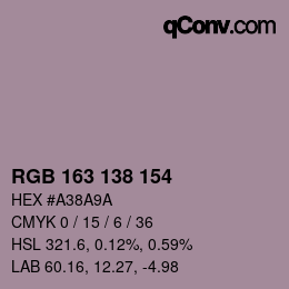 カラーコード: RGB 163 138 154 | qconv.com
