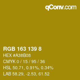 カラーコード: RGB 163 139 8 | qconv.com