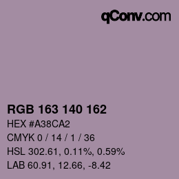 カラーコード: RGB 163 140 162 | qconv.com