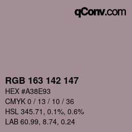 Color code: RGB 163 142 147 | qconv.com