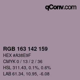 カラーコード: RGB 163 142 159 | qconv.com