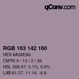 Color code: RGB 163 142 160 | qconv.com