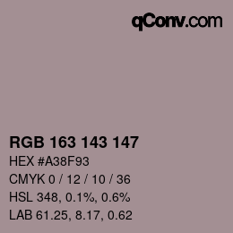 カラーコード: RGB 163 143 147 | qconv.com