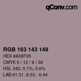 カラーコード: RGB 163 143 149 | qconv.com