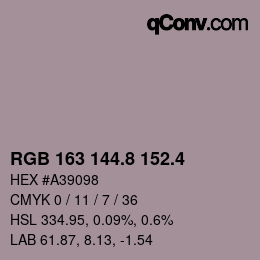 カラーコード: RGB 163 144.8 152.4 | qconv.com