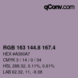カラーコード: RGB 163 144.8 167.4 | qconv.com